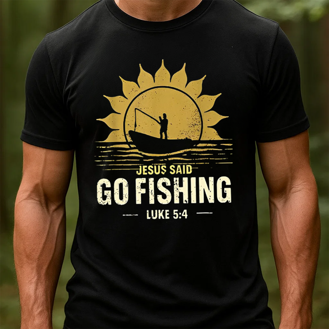 Jesus Said Go Fishing T-Shirt, Luke 5:4 Bible Verse Fishing Shirt, Religious Fishing Gift