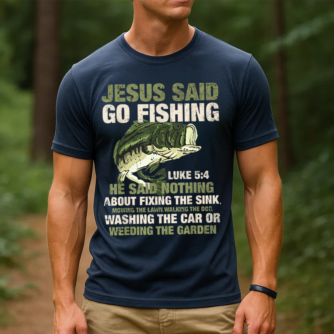 Jesus Said Go Fishing T-Shirt, Funny Christian Fishing Shirt Luke 5:4 Gift for Fishermen