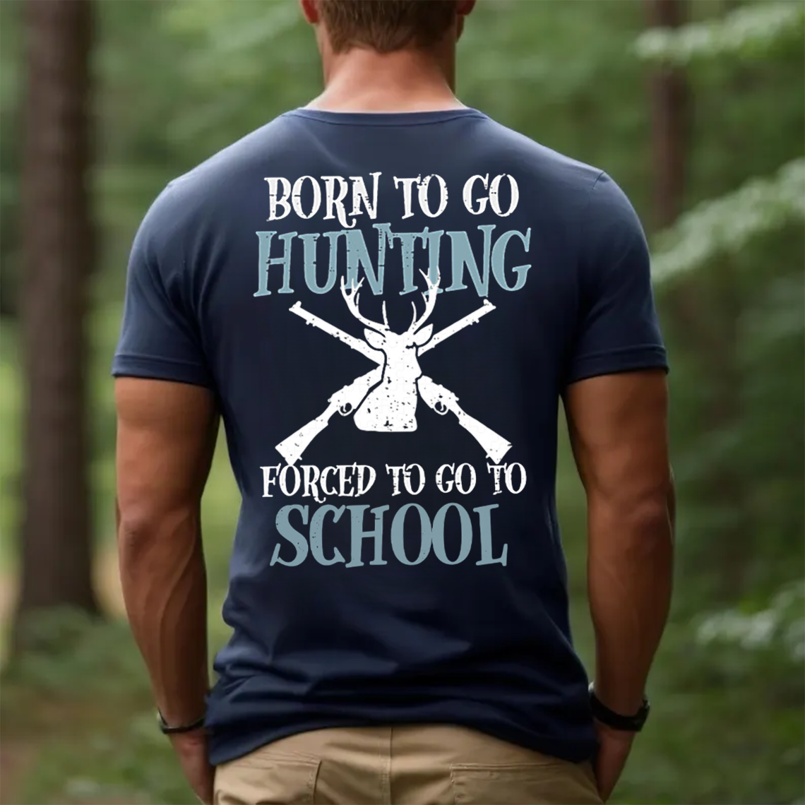 Born to Go Hunting Forced to Go to School T-Shirt, Funny Deer Hunting Shirt Gift for Hunters