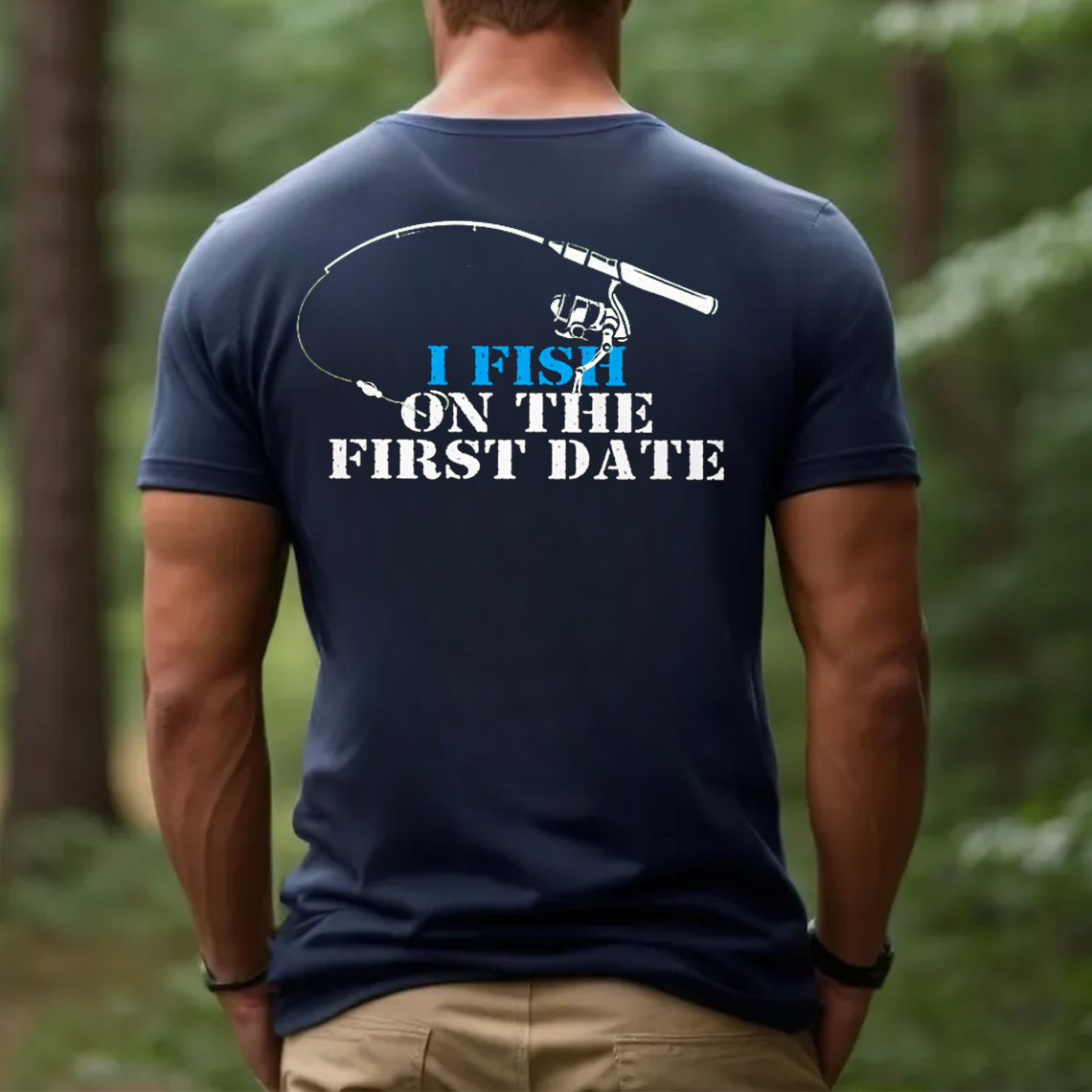 I Fish on the First Date T-Shirt, Funny Fishing Shirt for Men, Fisherman Humor Gift Tee