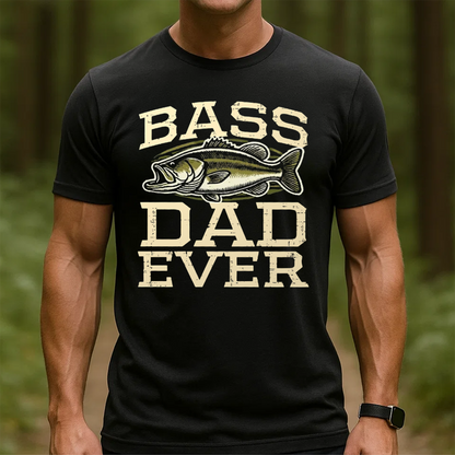 Bass Dad Ever T-Shirt, Funny Fishing Dad Shirt, Best Fisherman Gift Tee