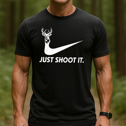 Just Shoot It Hunting T-Shirt, Funny Deer Hunter Graphic Tee, Buck Hunting Shirt Gift