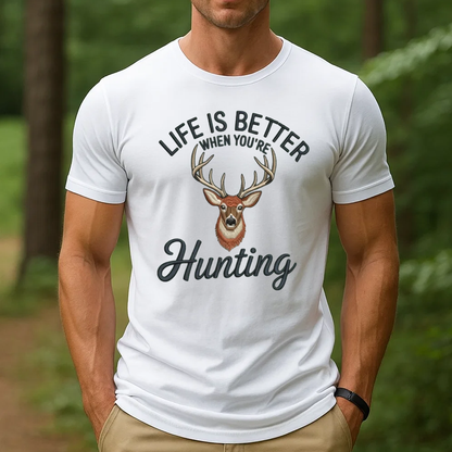 Life Is Better Hunting Embroidery T-Shirt, Deer Buck Hunting Graphic Tee for Men, Outdoor Hunter Embroidered Shirt Gift