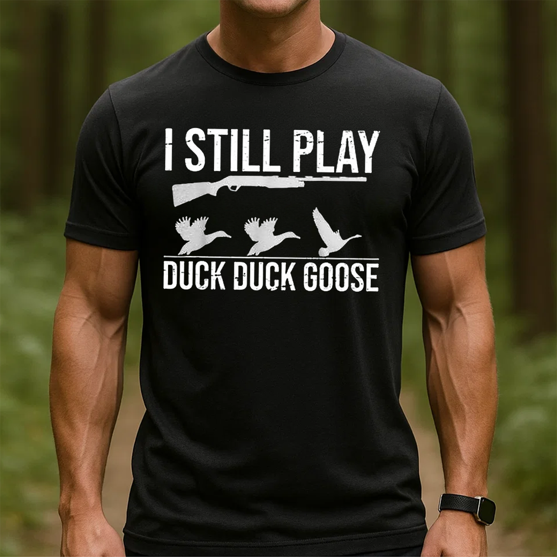 I Still Play Duck Duck Goose T-Shirt, Funny Duck Hunting Shirt for Hunters, Shotgun and Goose Graphic Tee