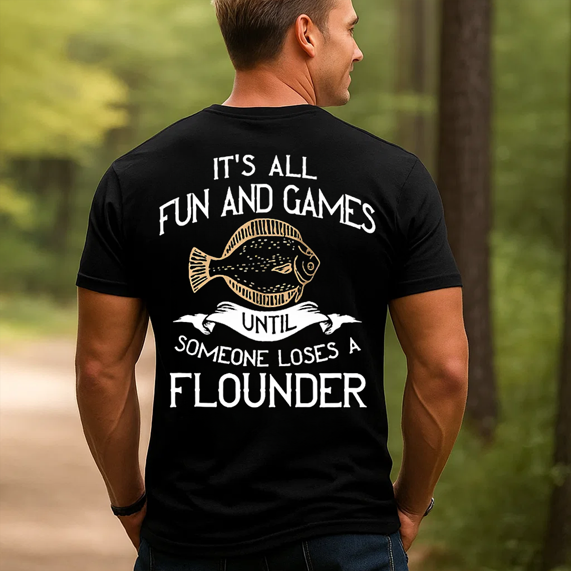 Funny Flounder Fishing T-Shirt, It’s All Fun and Games Until Someone Loses a Flounder Tee for Fishermen