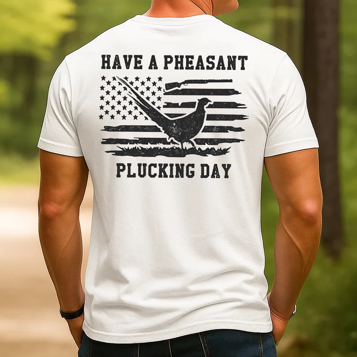 Have a Pheasant Plucking Day T-Shirt, Funny Hunting Shirt, American Flag Pheasant Tee, Upland Bird Hunter Gift