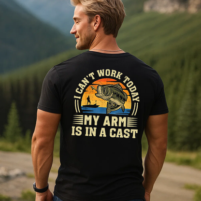 Funny Fishing T-Shirt, I Can’t Work Today My Arm Is In A Cast Bass Fishing Tee