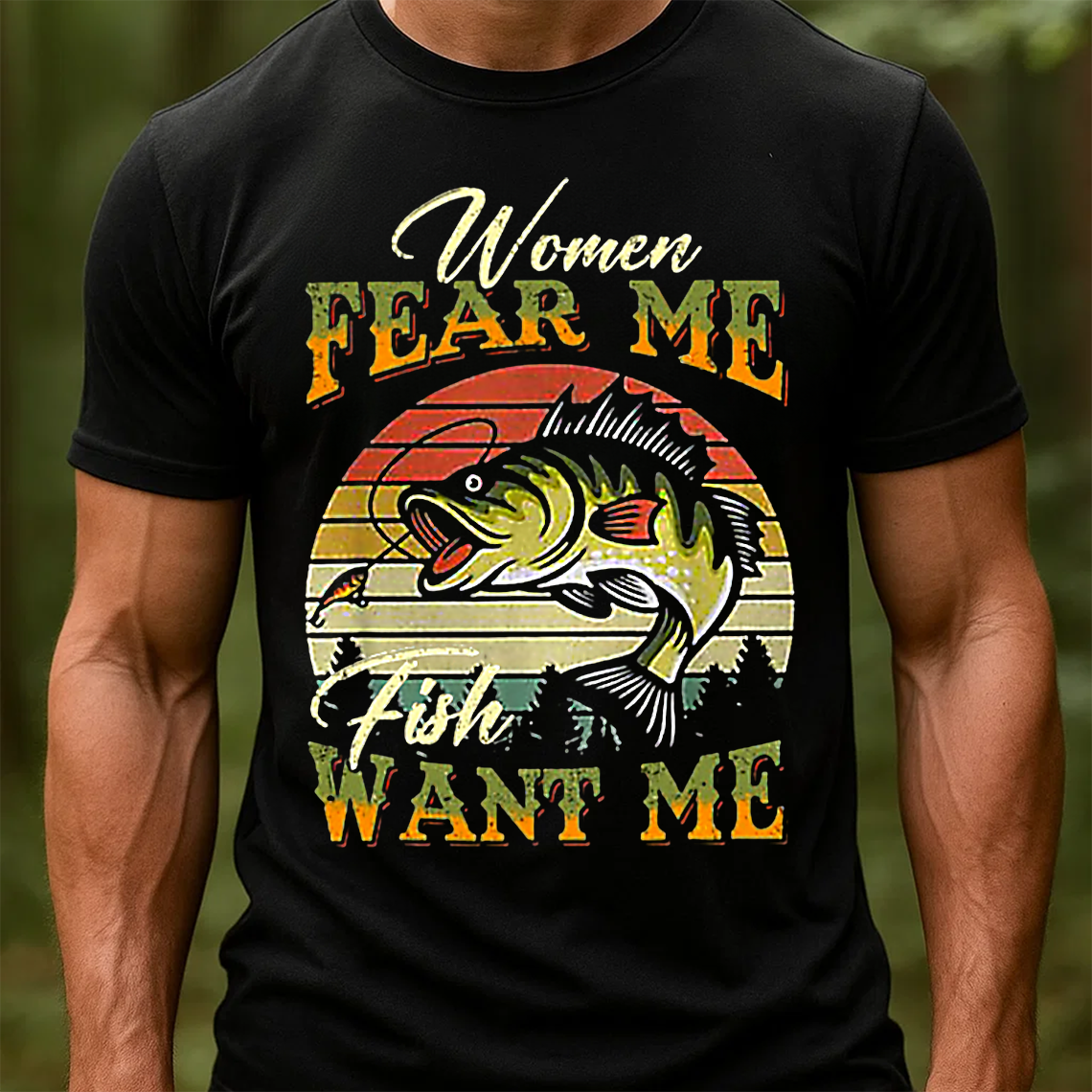 Women Fear Me Fish Want Me T-Shirt, Funny Fishing Shirt, Retro Vintage Fisherman Tee