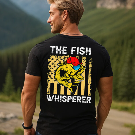 The Fish Whisperer T-Shirt, Funny Fishing Shirt for Anglers, Cool Fisherman Graphic Tee Gift