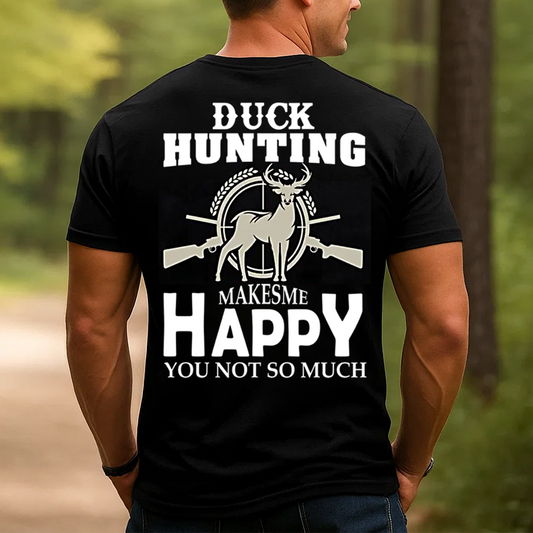 Duck Hunting Makes Me Happy T-Shirt, Funny Hunting Shirt for Men, Hunter Gift Tee