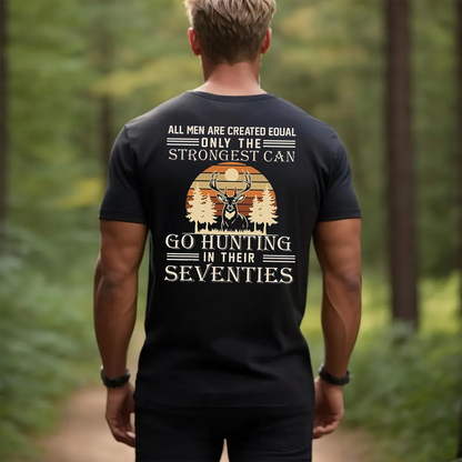 Strongest Hunters T-Shirt, Funny Deer Hunting Shirt for Men in Their Seventies, Vintage Outdoors Tee