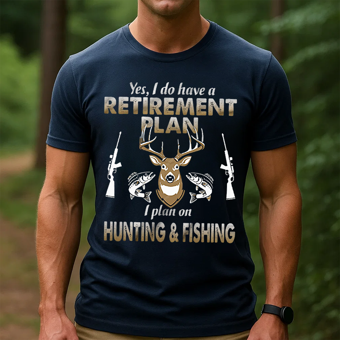 Retirement Plan Hunting & Fishing T-Shirt, Funny Deer Hunting Shirt, Gift For Hunting Lover