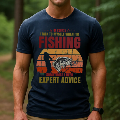 Of Course I Talk to Myself When I’m Fishing T-Shirt, Funny Fisherman Shirt, Retro Vintage Angler Tee