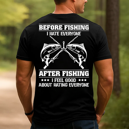 Before Fishing After Fishing T-Shirt, Funny Fishing Shirt for Men, Sarcastic Fisherman Gift Tee