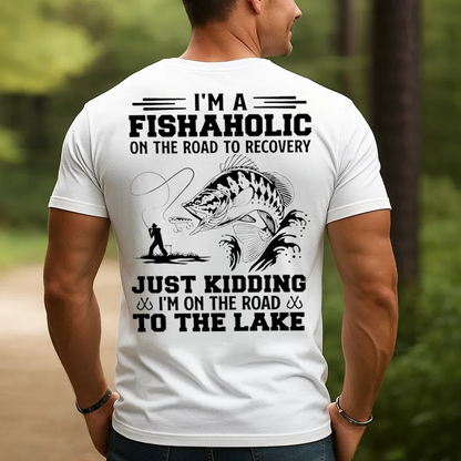 Fishaholic T-Shirt, Funny Fishing Shirt for Anglers, Road to Recovery Lake Fishing Tee Gift