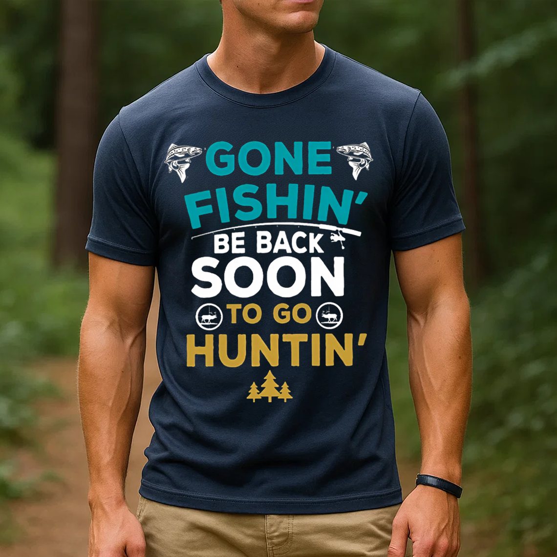 Gone Fishin’ Be Back Soon to Go Huntin’ T-Shirt , Funny Fishing and Hunting Shirt, Hunters & Fishermen Gift Tee