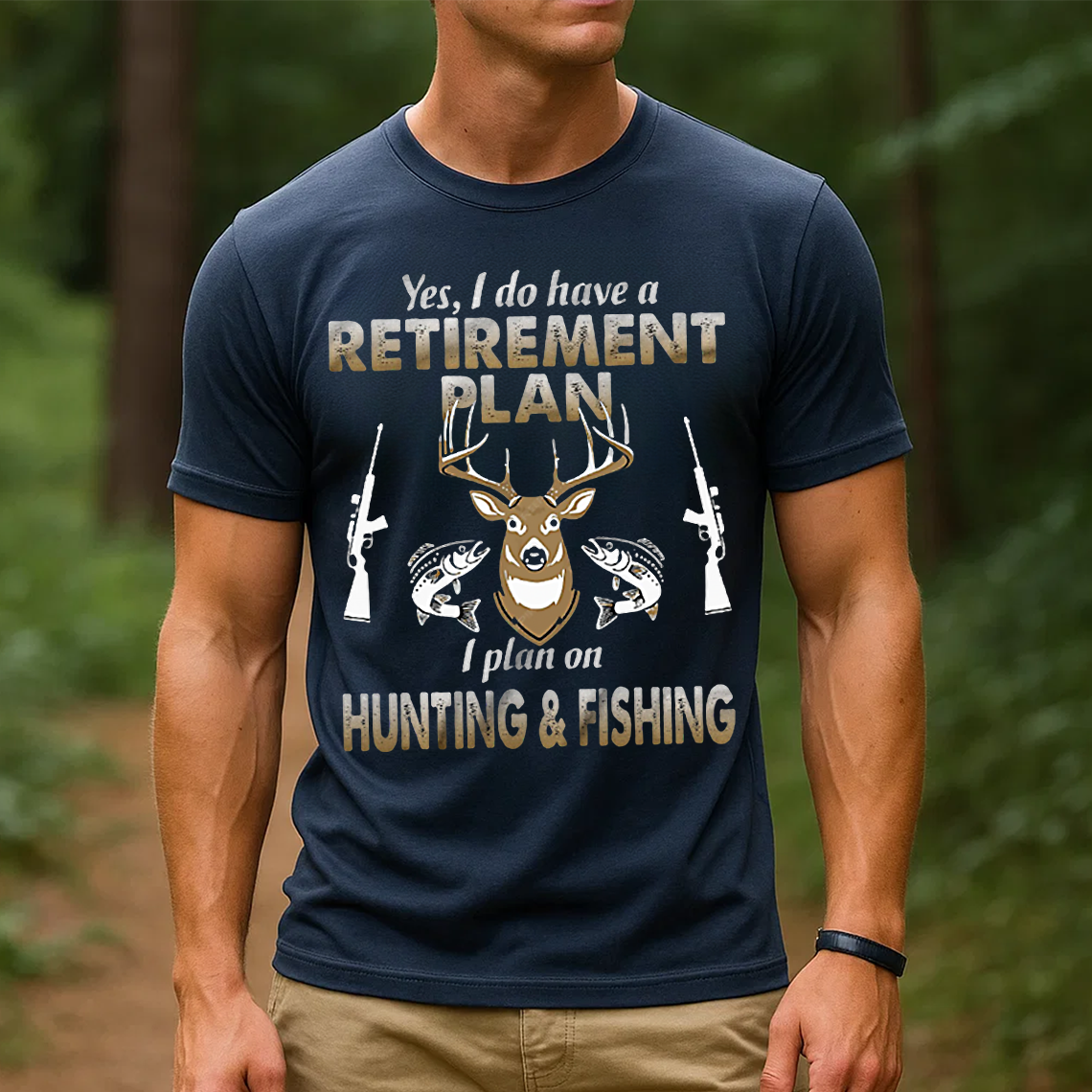 Retirement Plan Hunting & Fishing T-Shirt, Funny Deer Hunting Shirt, Gift For Hunting Lover