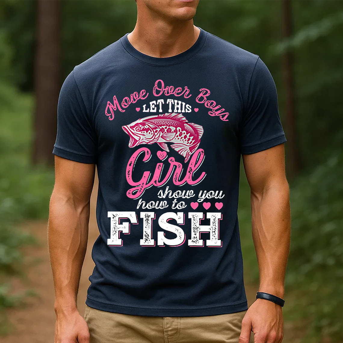 Move Over Boys Let This Girl Show You How to Fish T-Shirt, Funny Women Fishing Shirt