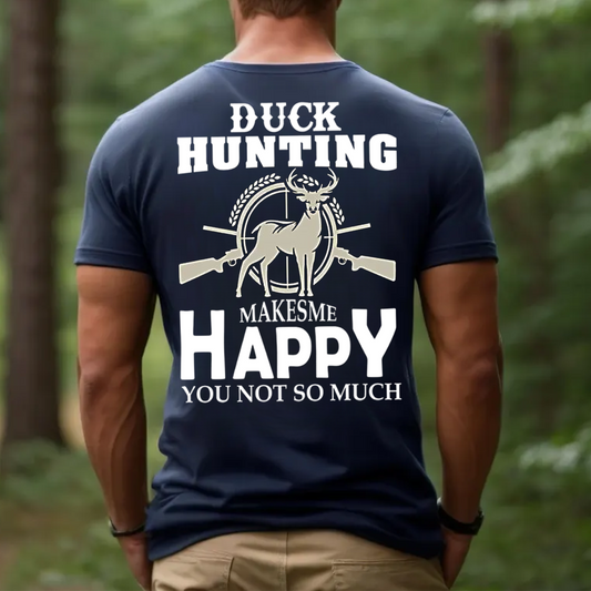 Duck Hunting Makes Me Happy T-Shirt, Funny Hunting Shirt for Men, Hunter Gift Tee