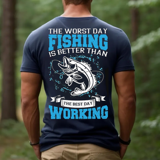 Worst Day Fishing T-Shirt, Funny Fisherman Shirt for Men, Better Than Working Fishing Gift Tee