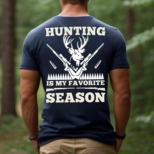 Hunting Is My Favorite Season T-Shirt, Funny Hunter Shirt for Men, Deer Hunting Gift Tee