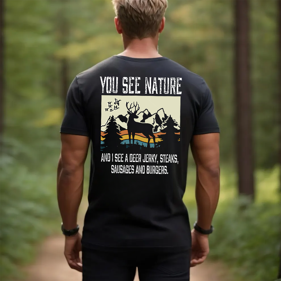 You See Nature I See Deer Jerky Hunting T-Shirt, Funny Deer Hunting Shirt for Hunters