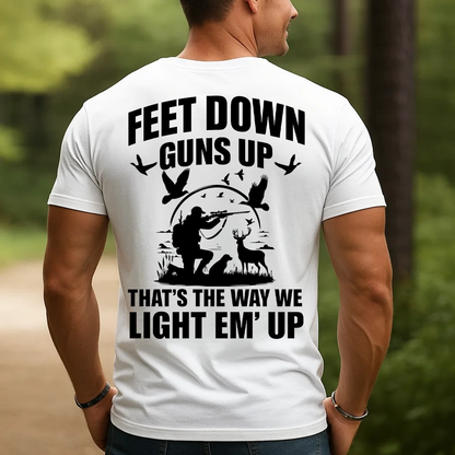 Feet Down Guns Up Hunting T-Shirt, Funny Hunter Quote Tee for Men, Duck Deer Hunting Gift