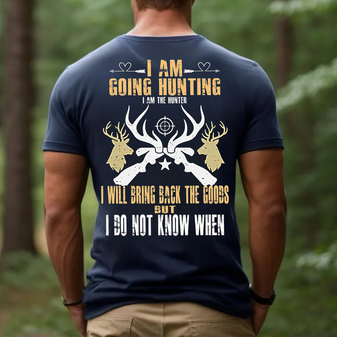 Going Hunting T-Shirt, Funny Hunter Shirt for Men, Deer Hunting Gift Tee, Outdoor Hunting Apparel