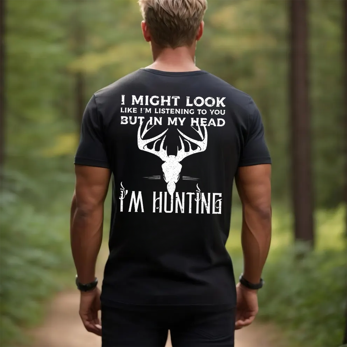 I Might Look Like I’m Listening But In My Head I’m Hunting T-Shirt, Funny Deer Hunting Shirt Gift for Hunters