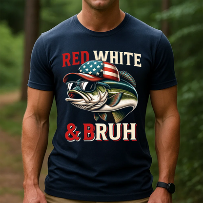 Red White & Bruh T-Shirt, Funny Patriotic Fishing Shirt, American Flag Bass Fishing Tee