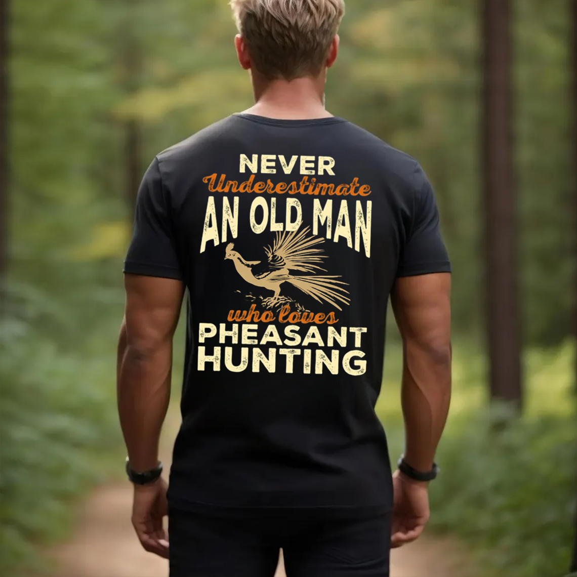 Never Underestimate an Old Man Who Loves Pheasant Hunting T-Shirt, Funny Hunting Shirt Gift for Hunters
