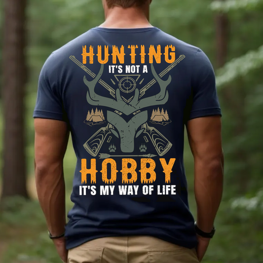 Hunting Is My Way of Life T-Shirt, Funny Hunter Shirt for Men, Deer Hunting Gift Tee