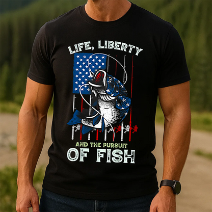 Life, Liberty, and the Pursuit of Fish T-Shirt, American Flag Fishing Shirt, Gift For Fishing Lovers