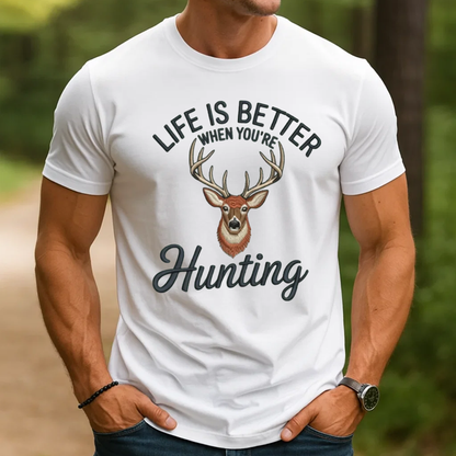 Life Is Better Hunting Embroidery T-Shirt, Deer Buck Hunting Graphic Tee for Men, Outdoor Hunter Embroidered Shirt Gift