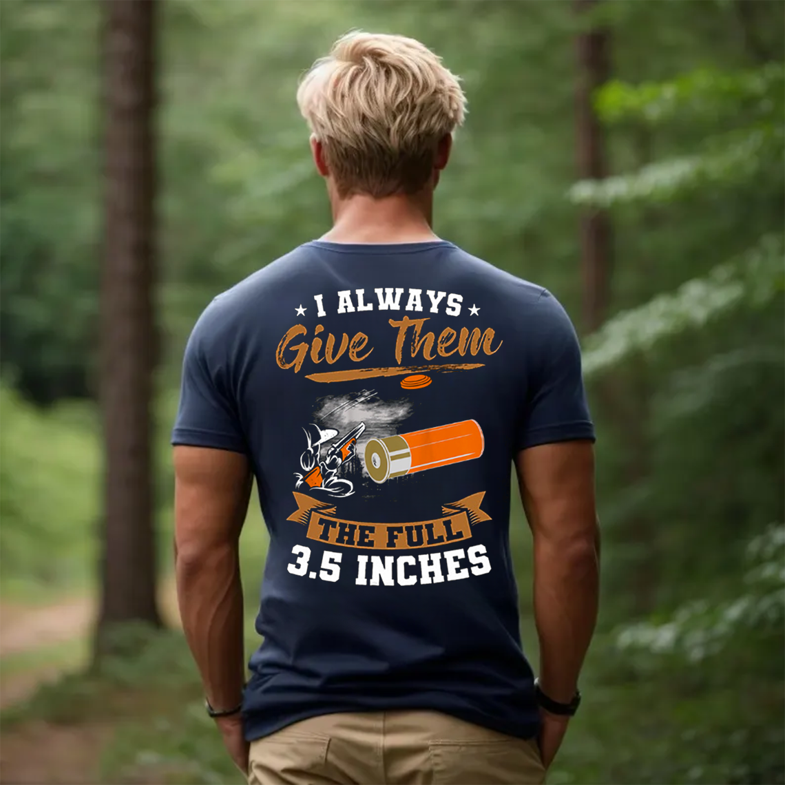 I Always Give Them The Full 3.5 Inches T-Shirt, Funny Hunting Shotgun Tee, Clay Shooting Skeet Trap Shirt for Hunters