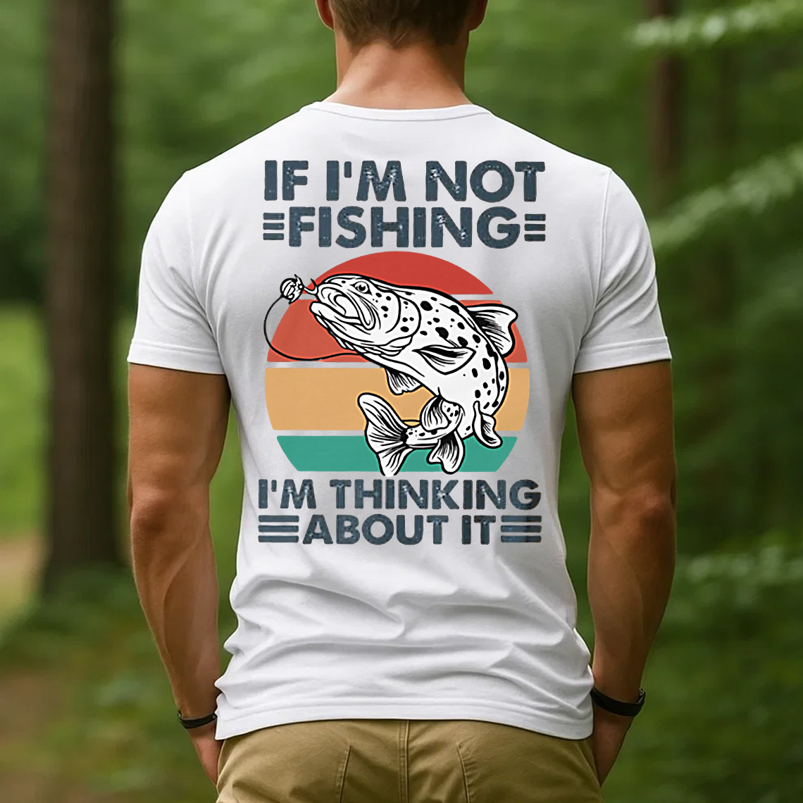 Funny Fishing T-Shirt, If I’m Not Fishing I’m Thinking About It Retro Trout Graphic Tee Gift for Fishermen
