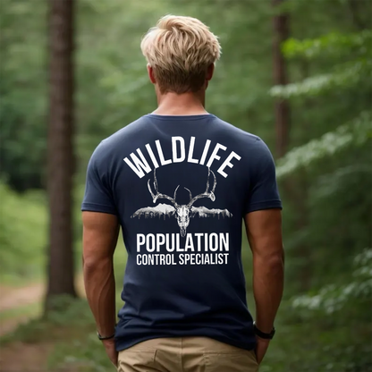 Wildlife Population Control Specialist T-Shirt, Funny Deer Hunting Shirt Gift for Hunters