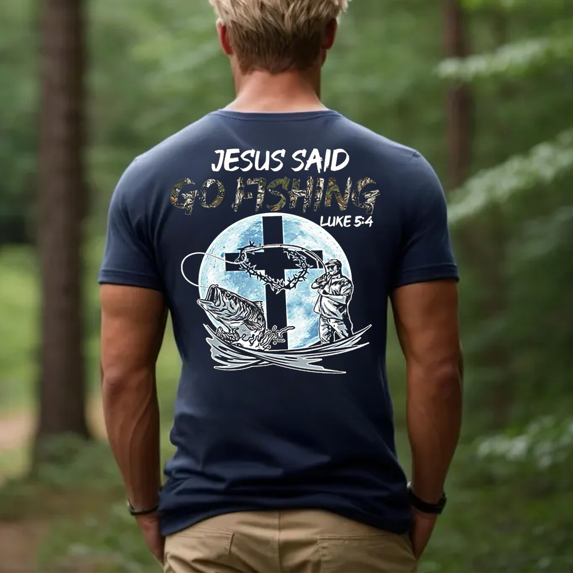 Jesus Said Go Fishing T-Shirt, Christian Fisherman Shirt Luke 5:4 Bible Verse Gift Tee