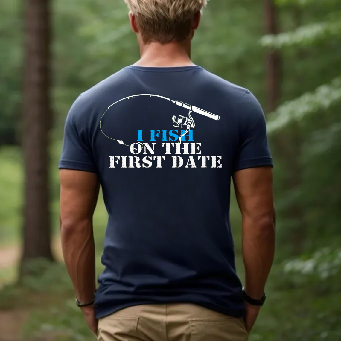 I Fish on the First Date T-Shirt, Funny Fishing Shirt for Men, Fisherman Humor Gift Tee