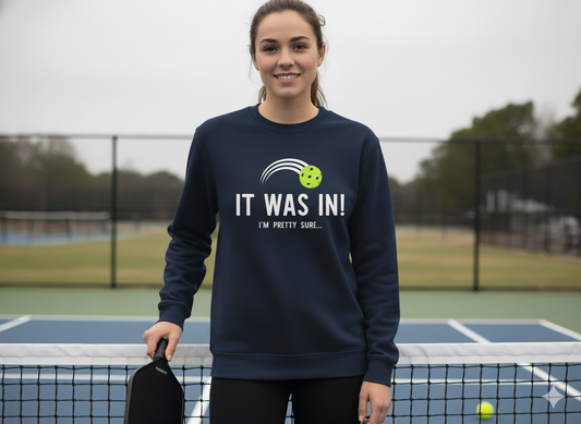 It Was In Unisex Pickleball T-Shirt