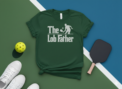 The Lob Father Unisex Pickleball T-Shirt
