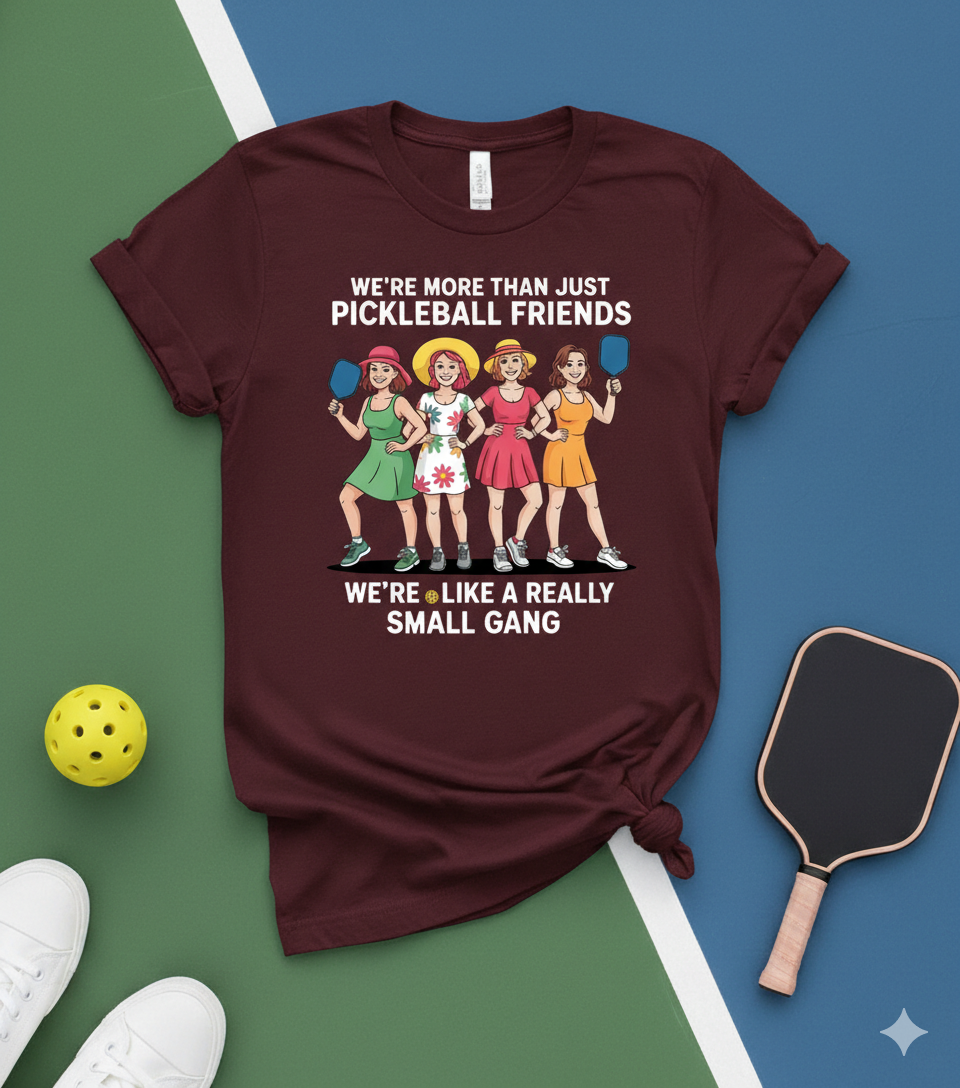 We're more than just pickleball friend Unisex Pickleball T-Shirt