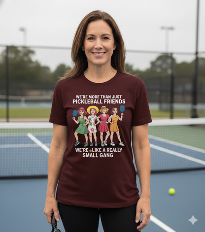 We're more than just pickleball friend Unisex Pickleball T-Shirt