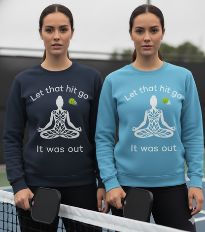 Let That Hit Go Unisex Pickleball T-Shirt